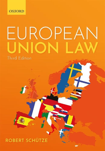 Бумажная книга «European Union Law», автор Роберт Шютце - фото №1
