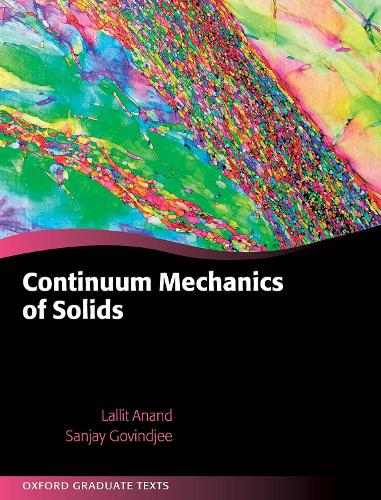 Бумажная книга «Continuum Mechanics of Solids», авторов Лаллит Ананд, Санджай Говинджи - фото №1