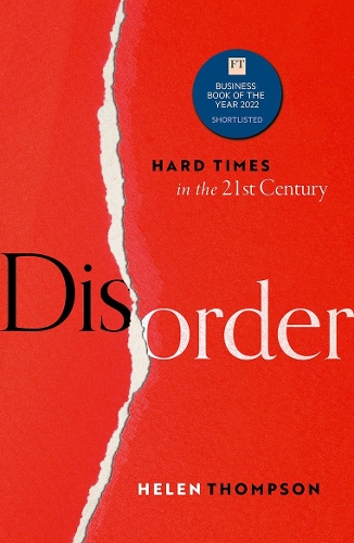 Бумажная книга «Disorder: Hard Times in the 21st Century», автор Хелен Томпсон - фото №1