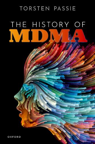 Паперова книга «The History of MDMA», автор Торстен Пассі - фото №1