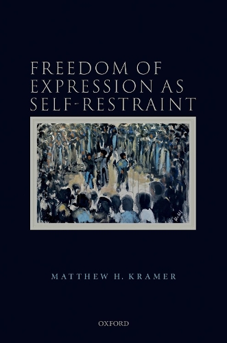 Бумажная книга «Freedom of Expression as Self-Restraint», автор Мэтью Х. Крамер - фото №1