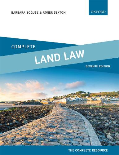 Бумажная книга «Complete Land Law: Text, Cases and Materials», авторов Барбара Богуш, Роджер Секстон - фото №1