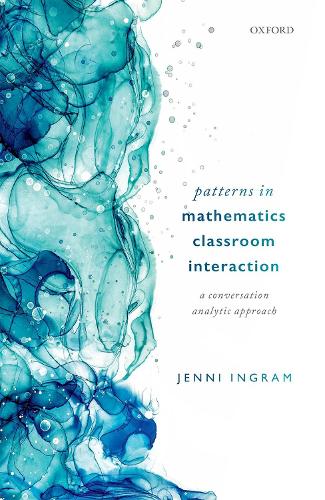 Паперова книга «Patterns in Mathematics Classroom Interaction: A Conversation Analytic Approach», автор Дженні Інгрем - фото №1