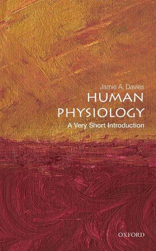 Паперова книга «Human Physiology: A Very Short Introduction», автор Джеймі А. Девіс - фото №1