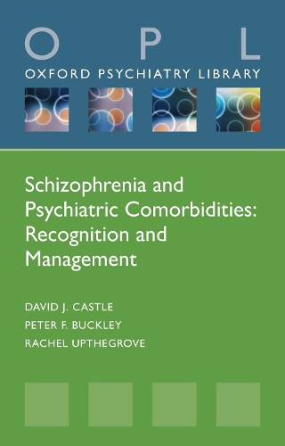 Бумажная книга «Schizophrenia and Psychiatric Comorbidities: Recognition Management», автор Питер Ф. Бакли - фото №1