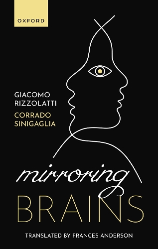 Паперова книга «Mirroring Brains: How we understand others from the inside», авторів Коррадо Сінігалья, Джакомо Ріццолатті - фото №1