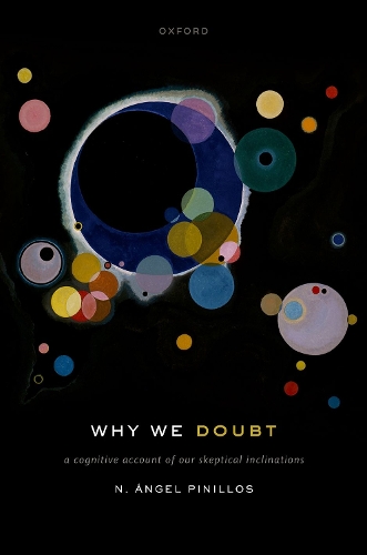 Бумажная книга «Why We Doubt: A Cognitive Account of Our Skeptical Inclinations», автор Н. Анхель Пинильос - фото №1
