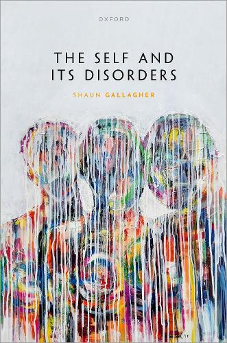 Бумажная книга «The Self and its Disorders», автор Шон Галлахер - фото №1