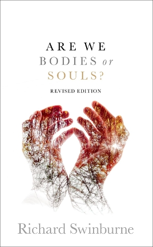 Паперова книга «Are We Bodies or Souls?: Revised edition», автор Ричард Суінберн - фото №1