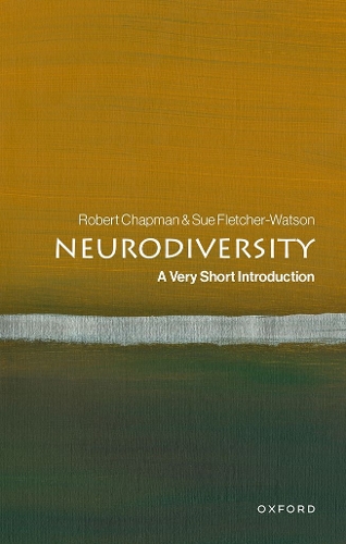 Бумажная книга «Neurodiversity: A Very Short Introduction», авторов Роберт Чепмен, Сью Флетчер-Уотсон - фото №1