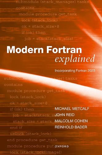 [object Object] «Modern Fortran Explained: Incorporating Fortran 2023», авторов Джон Рид, Малкольм Коэн, Майкл Меткалф, Райнхольд Бадер - фото №1