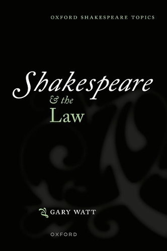 Бумажная книга «Shakespeare and the Law», автор Гэри Уотт - фото №1