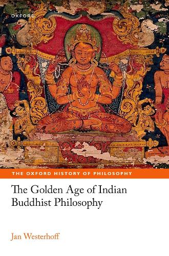 Бумажная книга «The Golden Age of Indian Buddhist Philosophy», автор Ян Вестерхофф - фото №1