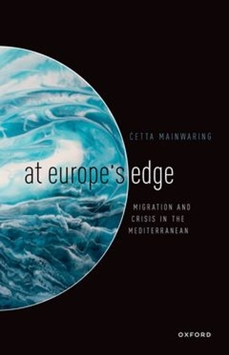 Бумажная книга «At Europe's Edge: Migration and Crisis in the Mediterranean», автор Кетта Мейнуоринг - фото №1