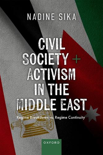 Паперова книга «Civil Society in the Middle East: Regime Breakdown vs. Regime Continuity», автор Надін Сіка - фото №1