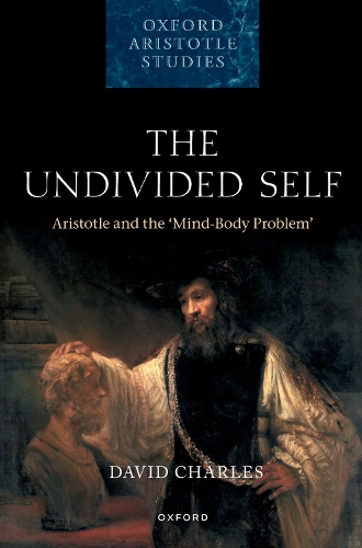 Паперова книга «The Undivided Self: Aristotle and the 'Mind-Body Problem'», автор Девід Чарльз - фото №1