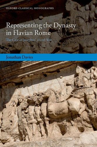 Бумажная книга «Representing the Dynasty in Flavian Rome: The Case of Josephus' Jewish War», автор Джонатан Дэвис - фото №1