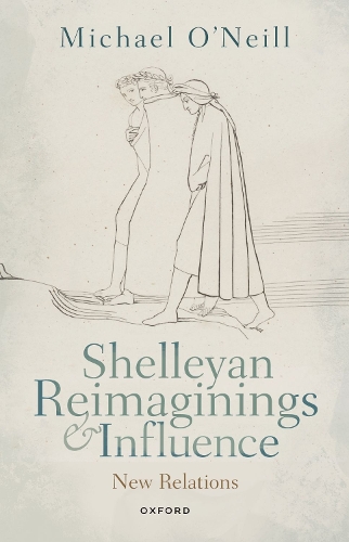 Бумажная книга «Shelleyan Reimaginings and Influence: New Relations», автор Майкл О'Нил - фото №1