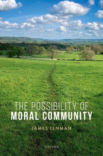 Бумажная книга «The Possibility of Moral Community», автор Джеймс Ленман - фото №1