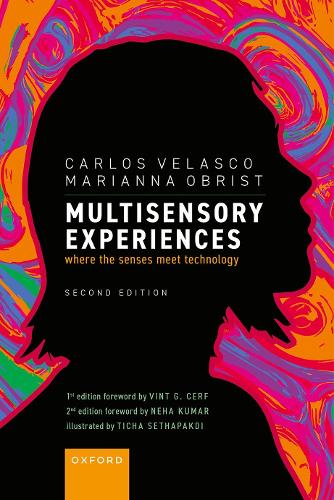 Паперова книга «Multisensory Experiences: Where the Senses Meet Technology», авторів Карлос Веласко, Маріанна Обріст - фото №1