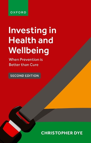 Паперова книга «Investing in Health and Wellbeing: When Prevention is Better than Cure», автор Крістофер Дай - фото №1