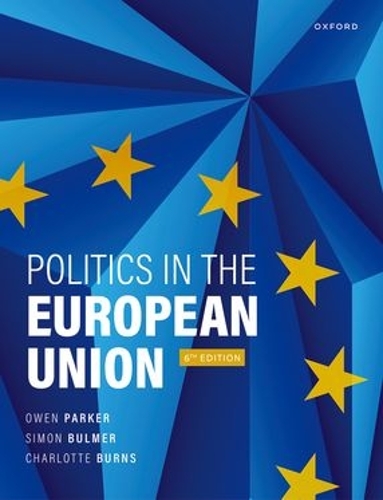 Бумажная книга «Politics in the European Union», авторов Шарлотта Бернс, Оуэн Паркер, Саймон Булмер - фото №1