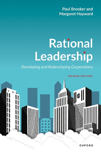 Бумажная книга «Rational Leadership: Developing and Redeveloping Corporations», автор Пол Брукер - фото №1