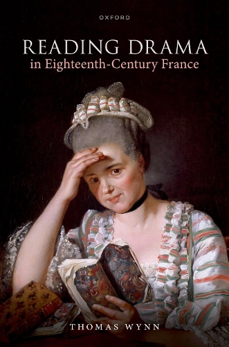 Паперова книга «Reading Drama in Eighteenth-Century France», автор Томас Вінн - фото №1