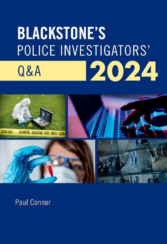 Бумажная книга «Blackstone's Police Investigators' Q&A 2024», автор Пол Коннор - фото №1