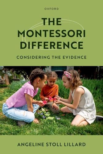 Бумажная книга «The Montessori Difference: Considering the Evidence», автор Энджелин Столл Лиллард - фото №1
