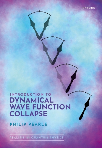 [object Object] «Introduction to Dynamical Wave Function Collapse: Realism in Quantum Physics: Volume 1», автор Филип Перл - фото №1