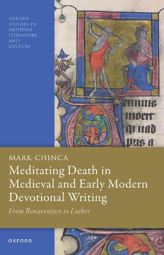 Бумажная книга «Meditating Death in Medieval and Early Modern Devotional Writing: From Bonaventure to Luther», автор Марк Чинка - фото №1