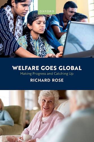 Бумажная книга «Welfare Goes Global: Making Progress and Catching Up», автор Ричард Роуз - фото №1