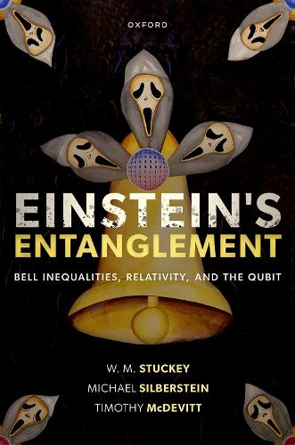 [object Object] «Einstein's Entanglement: Bell Inequalities, Relativity, and the Qubit», авторів Майкл Зільберштейн, В. М. Стакі - фото №1