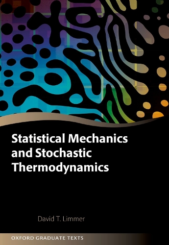 [object Object] «Statistical Mechanics and Stochastic Thermodynamics: A Textbook on Modern Approaches in and out of Equilibrium», автор Дэвид Т. Лиммер - фото №1