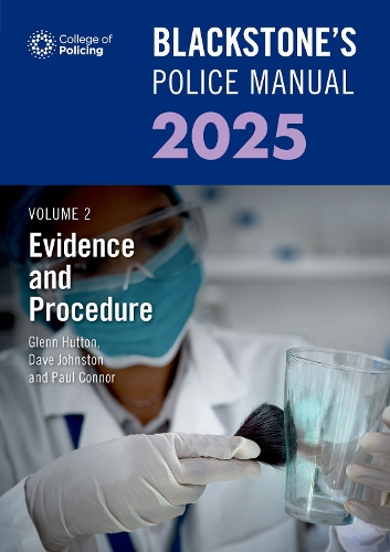 Бумажная книга «Blackstone's Police Manual Volume 2: Evidence and Procedure 2025», автор Гленн Хаттон - фото №1