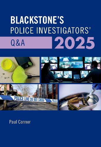 Бумажная книга «Blackstone's Police Investigators' Q&A 2025», автор Пол Коннор - фото №1