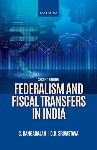 Бумажная книга «Federalism and Fiscal Transfers in India», авторов К. Рангараджан, Д.К. Шривастава - фото №1