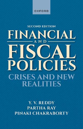 Бумажная книга «Financial and Fiscal Policies: Crises and New Realities», автор Партха Рэй - фото №1