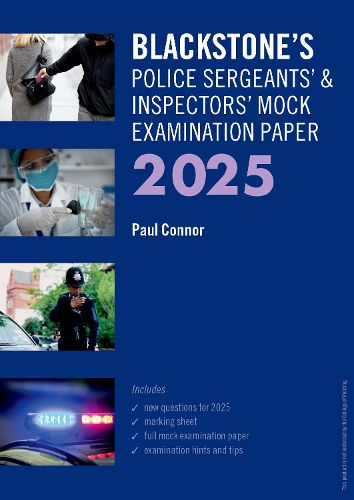 Бумажная книга «Blackstone's Police Sergeants' and Inspectors' Mock Exam 2025», автор Пол Коннор - фото №1
