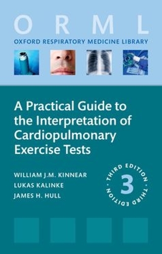 Бумажная книга «A Practical Guide to the Interpretation of Cardiopulmonary Exercise Tests», авторов Джеймс Халл, Лукас Калинке, Уильям Киннир - фото №1