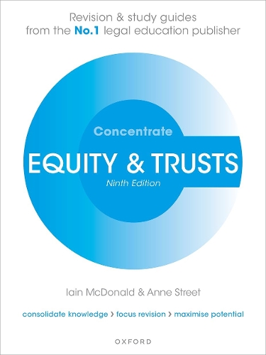 Бумажная книга «Equity and Trusts Concentrate: Law Revision and Study Guide», авторов Энн Стрит, Иен Макдональд - фото №1