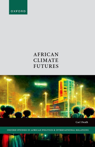 Бумажная книга «African Climate Futures», автор Карл Дес - фото №1