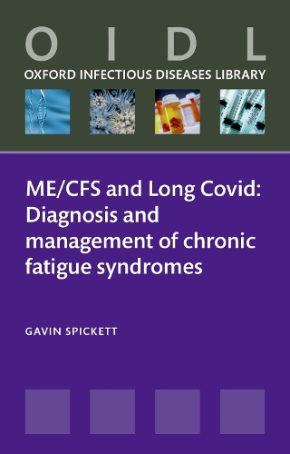 Бумажная книга «ME/CFS and Long Covid: Diagnosis and management of chronic fatigue syndromes», автор Гэвин Спикетт - фото №1