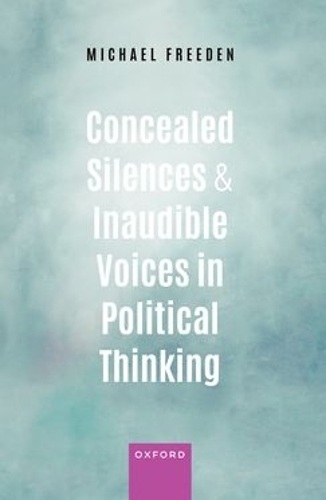 Паперова книга «Concealed Silences and Inaudible Voices in Political Thinking», автор Майкл Фріден - фото №1