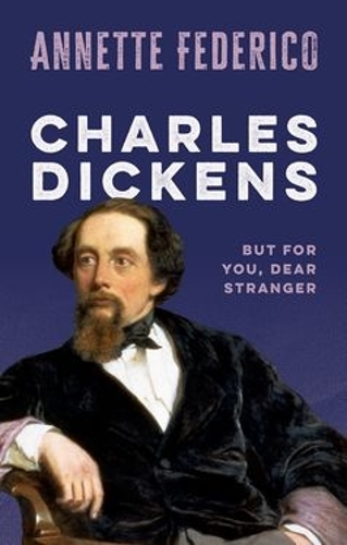 Паперова книга «Charles Dickens: But for you, dear stranger», автор Аннетт Федеріко - фото №1