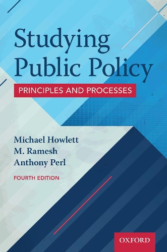 Бумажная книга «Studying Public Policy: Principles and Processes», авторов Энтони Перл, М. Рамеш, Майкл Хаулетт - фото №1
