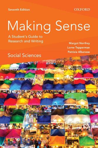 Бумажная книга «Making Sense in the Social Sciences: A Student's Guide to Research and Writing», авторов Лорн Тепперман, Марго Норти, Патриция Альбанезе - фото №1