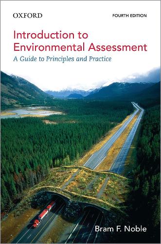 Бумажная книга «Introduction to Environmental Assessment: A Guide to Principles and Practice», автор Брэм Ф. Нобл - фото №1