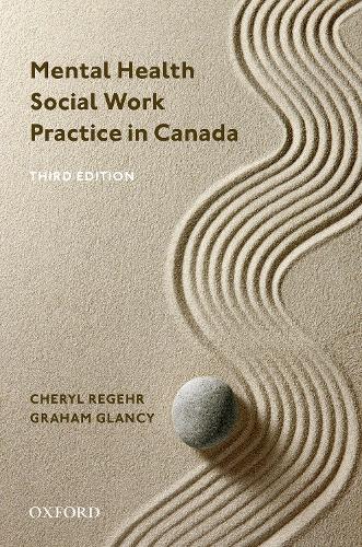 Бумажная книга «Mental Health Social Work Practice in Canada», авторов Шерил Регер, Грэм Глэнси - фото №1